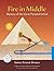 Fire in Middle: Mystery of the Great Pyramid Solved (2) (Egyptian Mysteries)