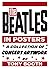 The Beatles in Posters: A C...