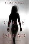 Cause to Dread (Avery Black #6)
