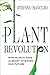 Plant Revolution by Stefano Mancuso