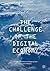 The Challenge of the Digita...