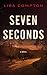 Seven Seconds (Olivia Osborne Book 1)