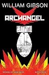 Archangel by William Gibson