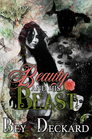Beauty and His Beast (Kindle Edition)