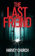 The Last Friend