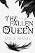 The Fallen Queen by Janie Marie