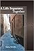 A Life Separate: Together ( Warren Steelghrave #2)