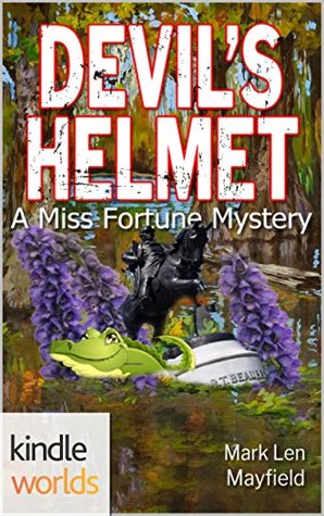 Devil's Helmet (Miss Fortune Kindle Worlds)