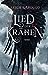 Das Lied der Krähen (Glory or Grave, #1)