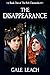 The Disappearance: Book One...