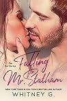 Falling for Mr. S...
