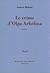 Le Crime d'Olga Arbélina (Collection Bleue) (French Edition)