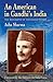 An American in Gandhi's India by Asha Sharma