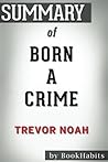 Summary of Born a...