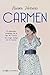 Carmen (Novela histórica) (Spanish Edition)