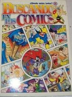 Buscando en los Comics (Colección ¿Dónde están todos?)