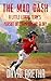The Mad Dash: A Little League Team’s Pursuit of Championship Glory: Middle Grade Baseball Story for Kids Ages 7-12 Children