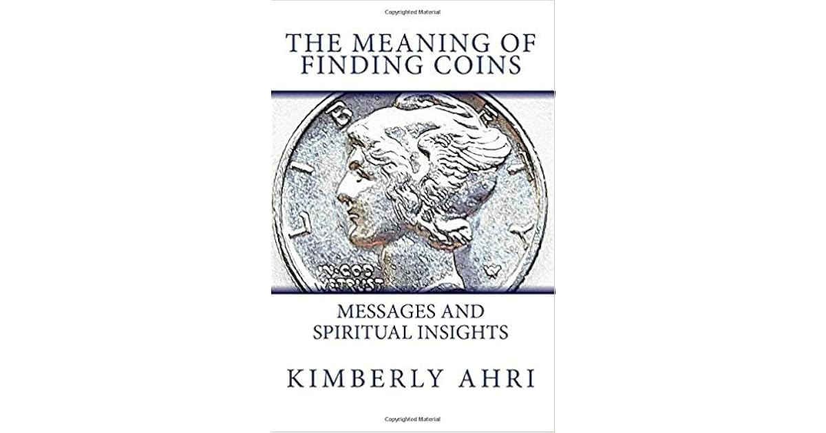 Book giveaway for The Meaning of Finding Coins Messages and Spiritual