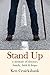 Stand Up by Ken  Cruickshank