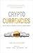 Cryptocurrencies simply exp...