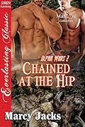 Chained at the Hip