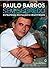 Sem Segredo by Paulo Barros