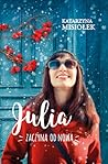 Julia zaczyna od nowa by Katarzyna Misiołek