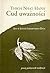 Cud uważności. Zen w sztuce codziennego życia. Prosty podręcznik medytacji