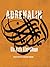 Adrenalin by Ghayath Almadhoun
