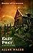 Easy Prey