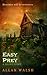 Easy Prey