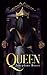 Queen (The Dark Queen Novella)