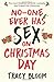 No-one Ever Has Sex on Christmas Day