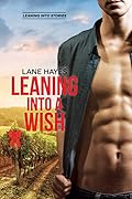 Leaning Into A Wish
