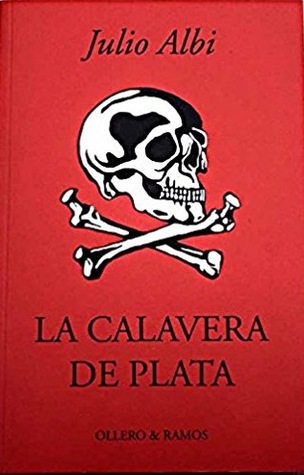 La Calavera de Plata (Paperback)