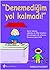 Denemediğim Yol Kalmadı! by Isabelle Filliozat