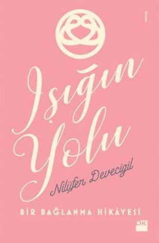 Işığın Yolu (Paperback)