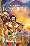 My Name Is Ravana