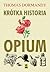Krótka historia opium