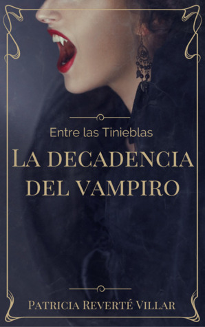 La decadencia del vampiro (Entre las tinieblas)