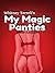My Magic Panties: First Con...