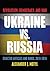 Ukraine vs. Russia: Revolution, Democracy and War: Selected Articles and Blogs, 2010-2016