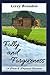 Folly and Forgiveness: A Pride and Prejudice Variation