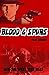 Blood & Spurs by Mark Tarrant