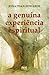 A Genuína Experiência Espiritual