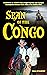 Sean of the Congo: The Trai...
