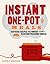 Instant One-Pot Meals: Sout...