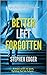 Better Left Forgotten