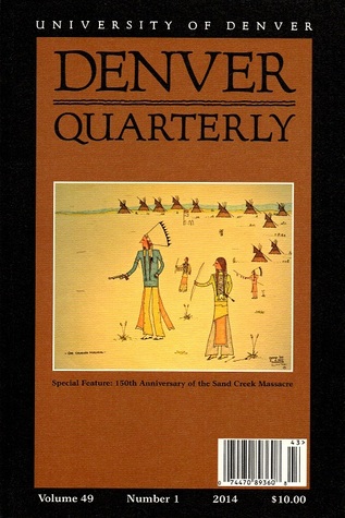 Denver Quarterly (Vol,.49 NO. 1 2014)