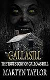 Gallasill: The True Story of Gallows Hill